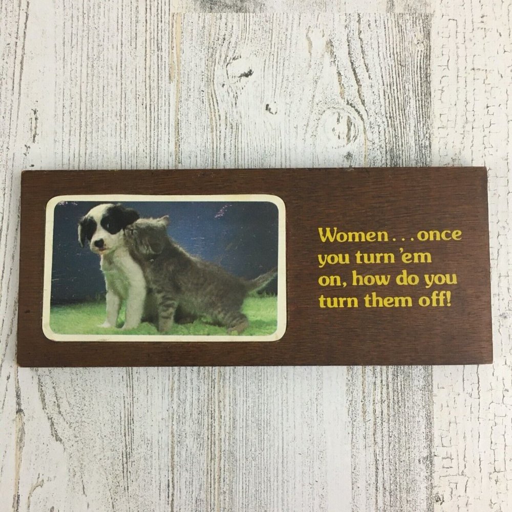 Vtg Women How Do You Turn Them Off Dog Cat Wall Plaque Sign Wallace Berry & Co.